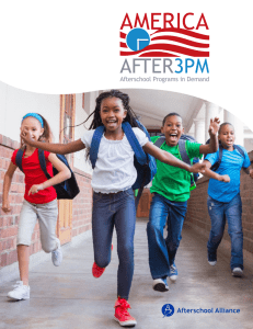 AMERICA AFTER 3PM Afterschool Programs in Demand