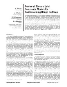 Review of Thermal Joint Resistance Models for Nonconforming Rough Surfaces M. Bahrami
