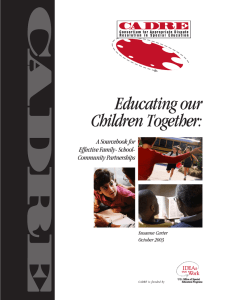 Educating our Children Together: A Sourcebook for Effective Family- School-