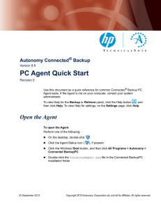 PC Agent Quick Start Autonomy Connected Backup ®