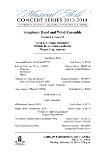 Symphony Band and Wind Ensemble Winter Concert Greg L. Gruner, conductor