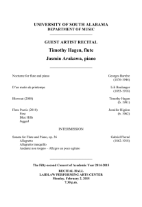 Timothy Hagen, flute Jasmin Arakawa, piano UNIVERSITY OF SOUTH ALABAMA GUEST ARTIST RECITAL