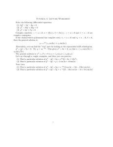 Tutorial 3: Lecture/Worksheet Solve the following differential equations: − 5y
