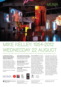 Mike Kelley: 1954-2012 Wednesday 22 August