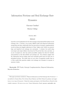 Information Frictions and Real Exchange Rate Dynamics Giacomo Candian Boston College