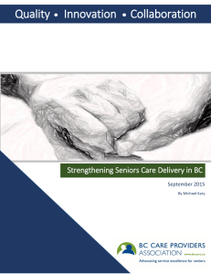 Strengthening Seniors Care Delivery in BC September 2015
