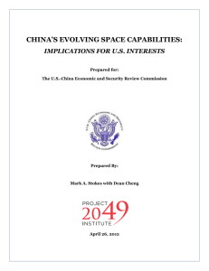 CHINA’S EVOLVING SPACE CAPABILITIES:  IMPLICATIONS FOR U.S. INTERESTS