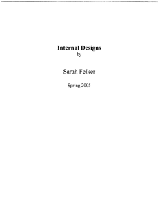 Sarah Felker Internal Designs Spring 2005 by