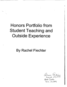 Honors Portfolio from Student Teaching and Outside Experience By Rachel  Fiechter