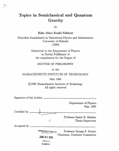 Gravity Topics  in  Semiclassical  and  Quantum