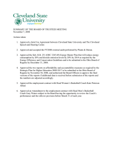 SUMMARY OF THE BOARD OF TRUSTEES MEETING November 7, 2008 Actions taken: