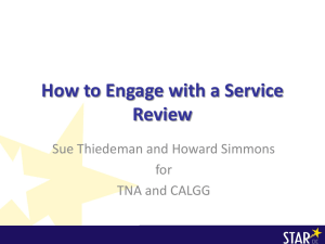 How to Engage with a Service Review Sue Thiedeman and Howard Simmons for