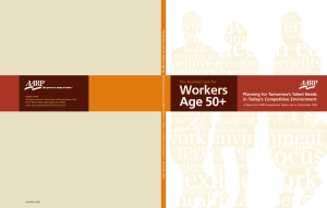 Workers Age 50+ Planning for Tomorrow’s Talent Needs in Today’s Competitive Environment