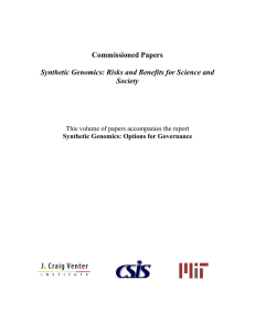 Commissioned Papers  Synthetic Genomics: Risks and Benefits for Science and Society