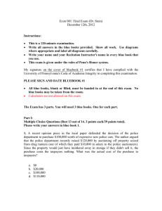 Econ 001: Final Exam  (Dr. Stein) December 12th, 2012
