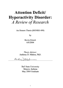 Attention Deficit/ Hyperactivity Disorder: A Review of Research