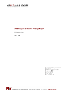 2005 Program Evaluation Findings Report MIT OpenCourseWare June 5, 2006