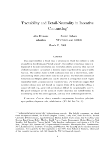 Tractability and Detail-Neutrality in Incentive Contracting Alex Edmans Xavier Gabaix