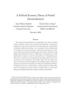 A Political Economy Theory of Partial Decentralization