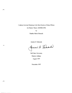 Fmdmg UnIversal  Meamng In the Short Stories of Edna... An Honors Thesis  (HONRS 499) by Heather Marie Okrzesik