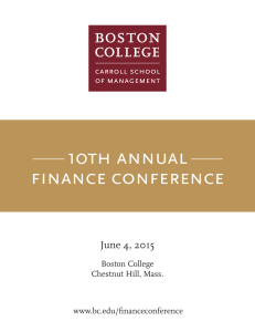 10th annual finance conference June 4, 2015 Boston College