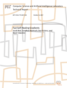 Fast Self-Healing Gradients Computer Science and Artificial Intelligence Laboratory Technical Report