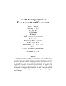 CARESS Working Paper 97-12 Experimentation and Competition