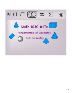 Math 1030 #17c Fundamentals of Geometry 3-D Geometry 1