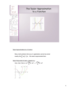 The Taylor Approximation to a Function