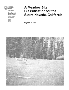 A Meadow Site Classification for the Sierra Nevada, California Raymond D. Bailiff