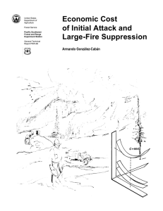 Economic Cost of Initial Attack and Large-Fire Suppression Armando González-Cabán