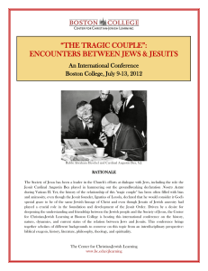 “THE TRAGIC COUPLE”: ENCOUNTERS BETWEEN JEWS &amp; JESUITS An International Conference