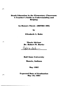 Death Edueation in the Elementary Classroom: Helping Honors Thesis  (HONRS 499)