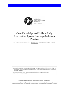Core Knowledge and Skills in Early Intervention Speech-Language Pathology Practice