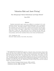 Valuation Risk and Asset Pricing ∗ Rui Albuquerque , Martin Eichenbaum