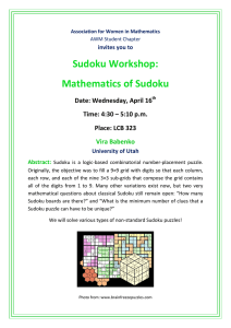 Sudoku Workshop: Mathematics of Sudoku Date: Wednesday, April 16