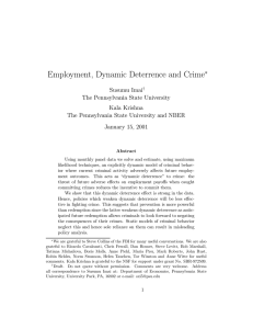 Employment, Dynamic Deterrence and Crime