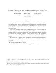 Political Polarization and the Electoral Effects of Media Bias Dan Bernhardt
