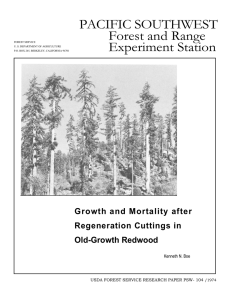 PACIFIC SOUTHWEST Forest and Range Experiment Station Growth and Mortality after