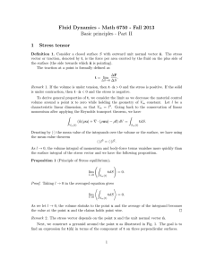 Fluid Dynamics - Math 6750 - Fall 2013 1 Stress tensor