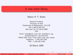 A new math library Nelson H. F. Beebe