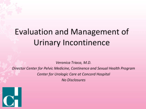 Evaluation and Management of Urinary Incontinence