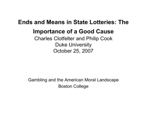 Ends and Means in State Lotteries: The Duke University