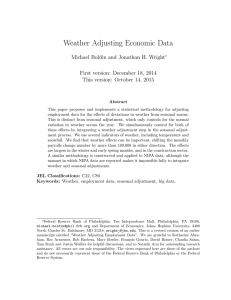 Weather Adjusting Economic Data Michael Boldin and Jonathan H. Wright