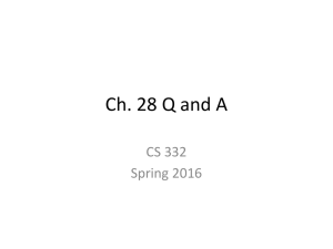 Ch. 28 Q and A CS 332 Spring 2016