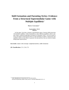 Skill Formation and Parenting Styles: Evidence Multiple Equilibria