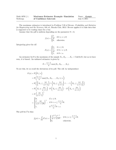 Math 3070 § 1. Maximum Estimator Example: Simulation Name: Example