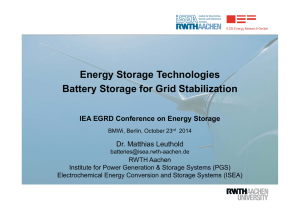 Energy Storage Technologies Battery Storage for Grid Stabilization Dr. Matthias Leuthold