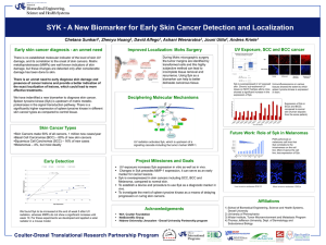 SYK - A New Biomarker for Early Skin Cancer Detection...  Early skin cancer diagnosis - an unmet need
