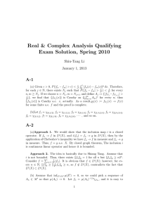 Real &amp; Complex Analysis Qualifying Exam Solution, Spring 2010 A-1 Shiu-Tang Li